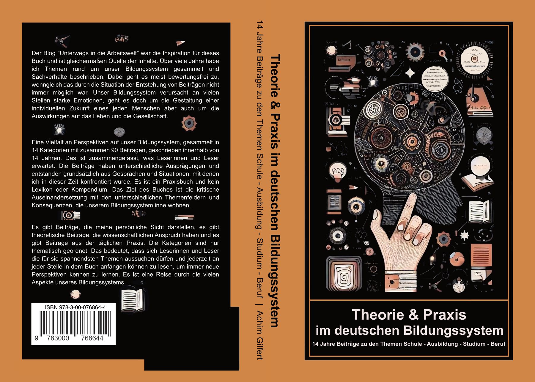 Theorie & Praxis im deutschen Bildungssystem. Der Blog als Buch!